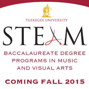 TUSKEGEE UNIVERSITY ADDING A TO STEM NEW PEFORMING AND VISUAL ARTS PROGRAM